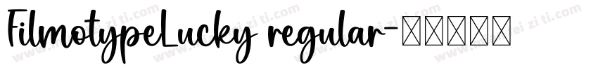 FilmotypeLucky regular字体转换